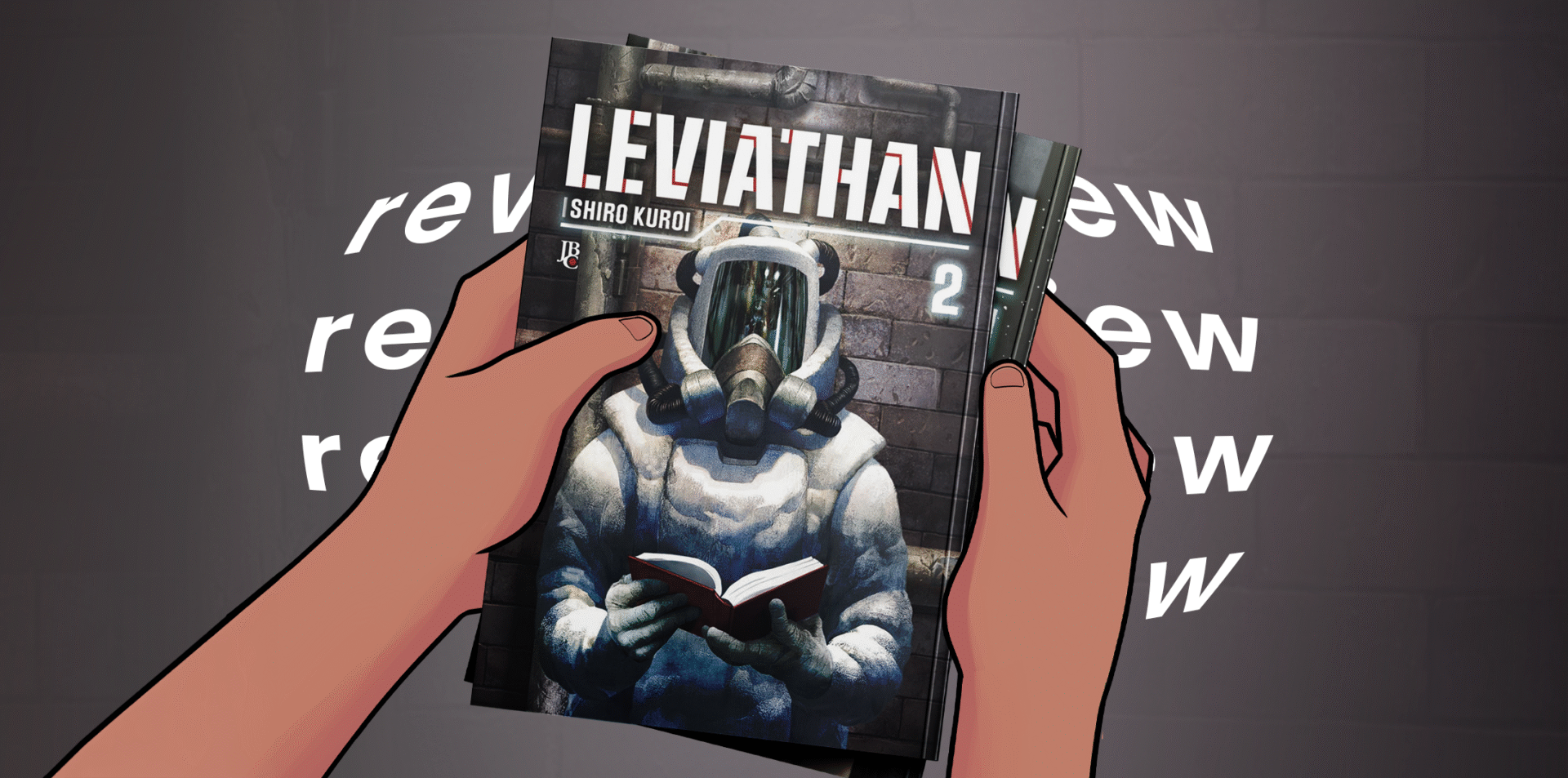 书评：《利维坦》第一卷和第二卷